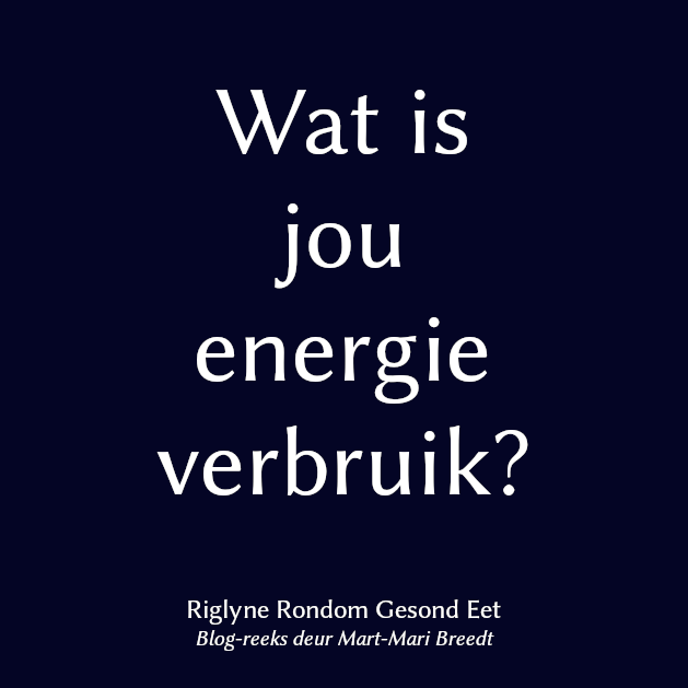 Riglyne Rondom Gesond Eet 4
