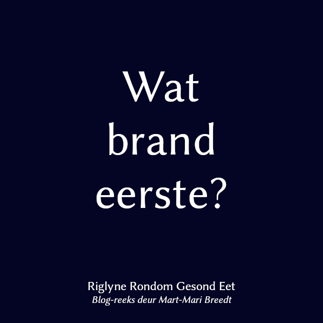 Riglyne Rondom Gesond Eet 6